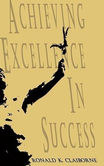 Achieving Excellence In Success