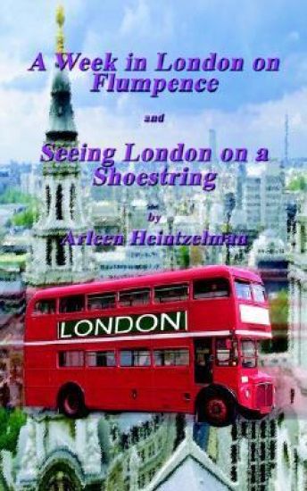 A Week in London on Flumpence-seeing London on a Shoestring