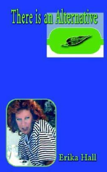 There is an Alternative