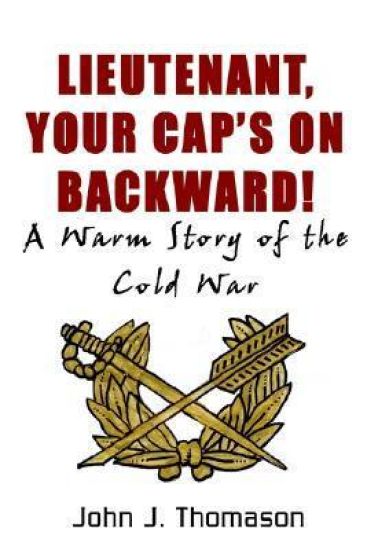 Lieutenant, Your Cap's on