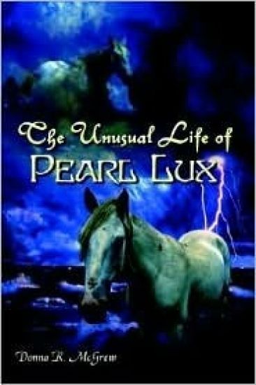The Unusual Life of Pearl Lux