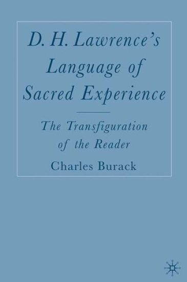 D. H. Lawrence’s Language of Sacred Experience