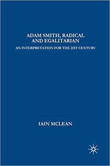 Adam Smith, Radical and Egalitarian