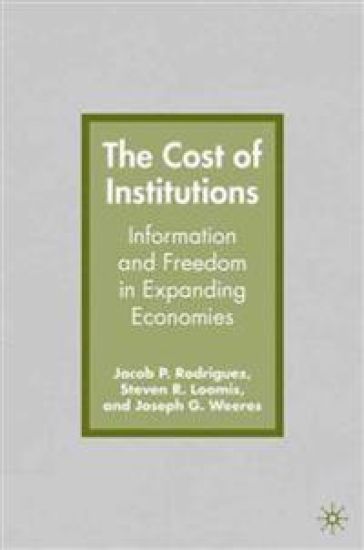 The Cost of Institutions