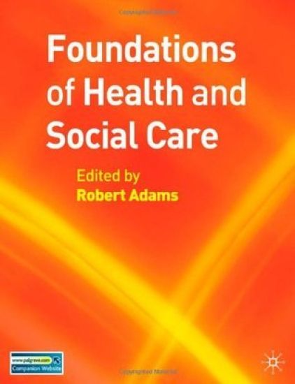 Foundations of Health and Social Care
