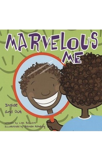 Marvelous Me: Inside and Out
