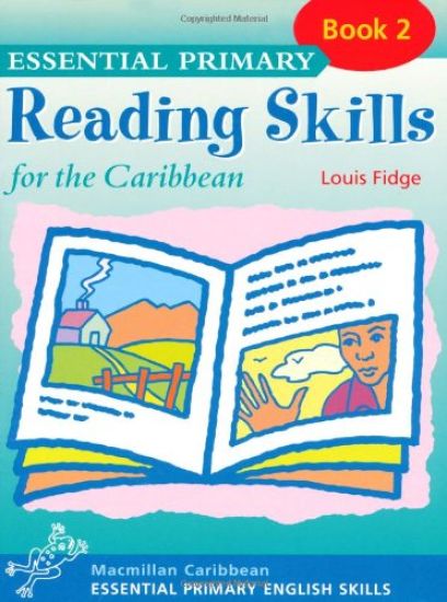 Essential Primary Reading Skills for the Caribbean: Book 2
