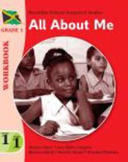 Jamaica Primary Integrated Curriculum Grade 1/Term 1 Workbook All About Me
