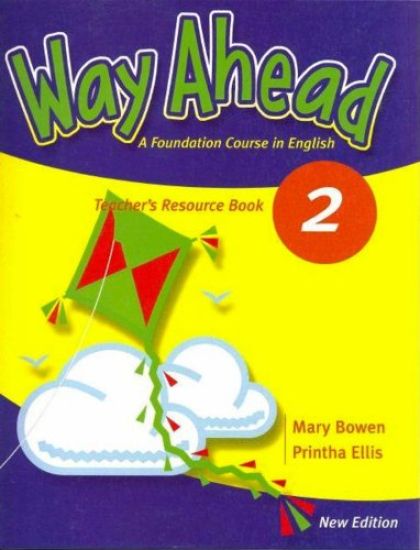 Way Ahead 2 Teacher's Resource Book Revised
