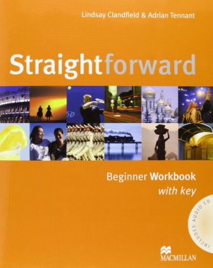 Straightforward Beginner Workbook Pack with Key