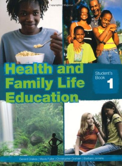 Health and Family Life Education Student's Book 1
