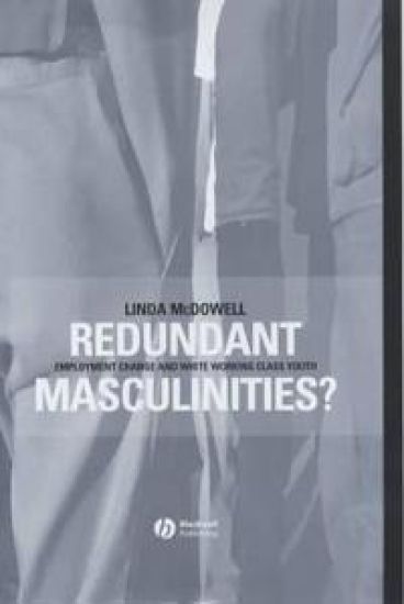 Redundant Masculinities?