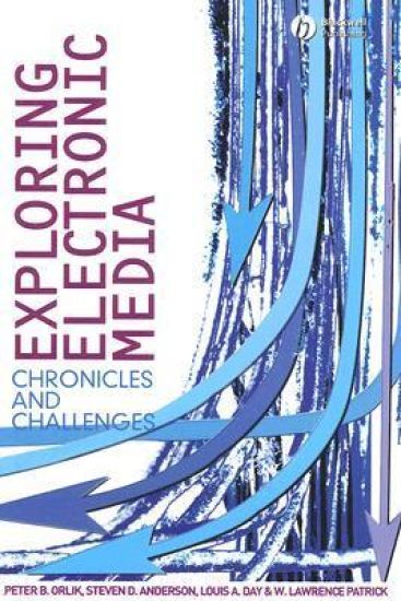 Exploring Electronic Media