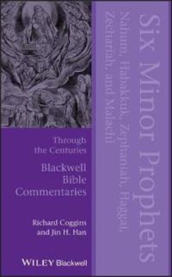 Six Minor Prophets Through the Centuries