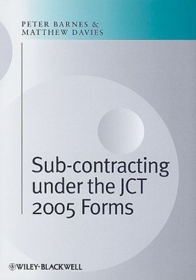 Subcontracting Under the JCT 2005 Forms