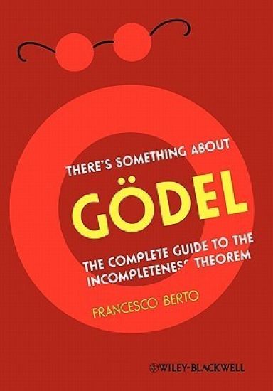 There's Something About Gödel