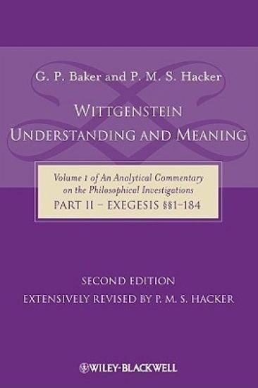Wittgenstein: Understanding And Meaning