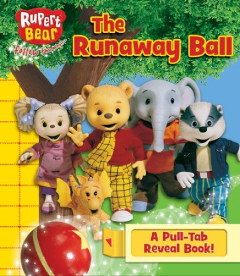 Rupert Bear and the Runaway Ball