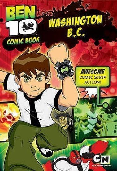 Ben 10 Comic Story Book: Washington B.C.