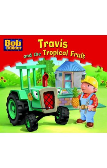 Travis and the Tropical Fruit