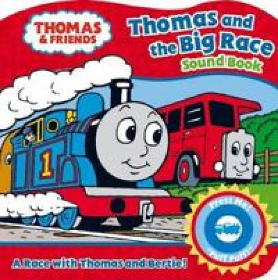 Thomas & Friends Thomas and the Big Race Sound Book