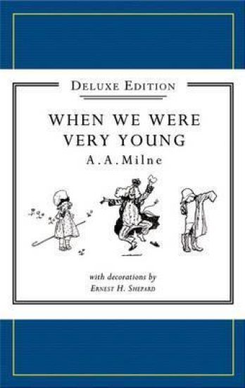 Winnie-the-Pooh: When We Were Very Young Deluxe edition