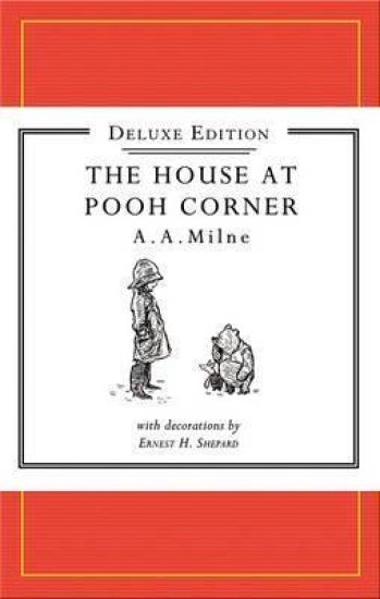 Winnie-the-Pooh: The House at Pooh Corner Deluxe edition