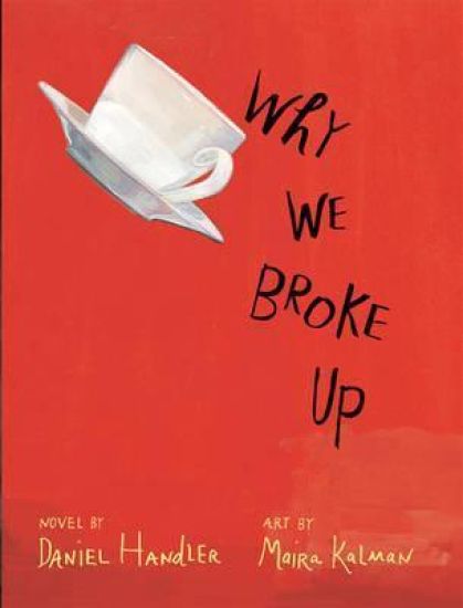 Why We Broke Up