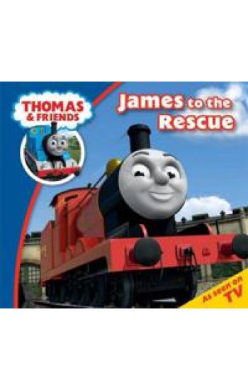 Thomas & Friends James to the Rescue