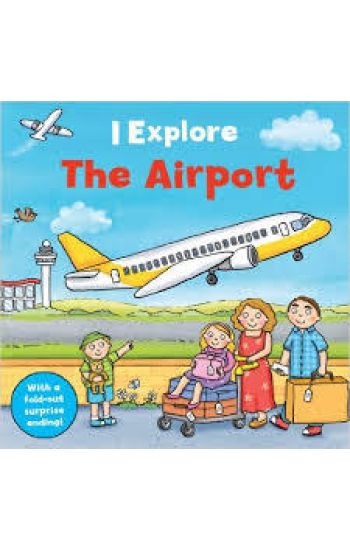 I Explore the Airport
