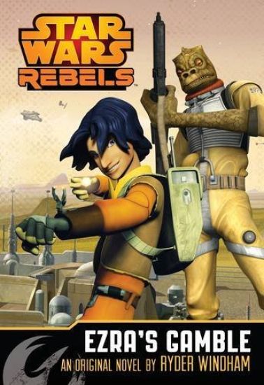 Star Wars Rebels: Ezra's Gamble