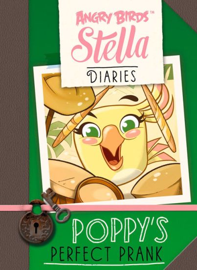 Angry Birds Stella Diaries: Poppy's Perfect Prank