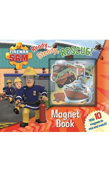 Fireman Sam: Ready Steady Rescue! Magnet Book