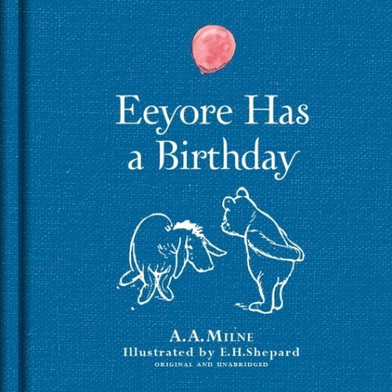 Winnie-the-Pooh: Eeyore Has A Birthday