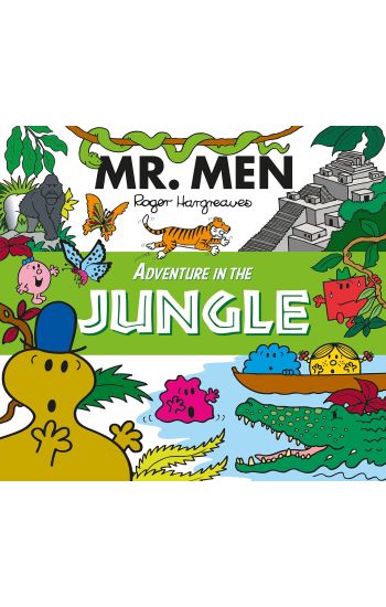 Mr. Men Adventure in the Jungle