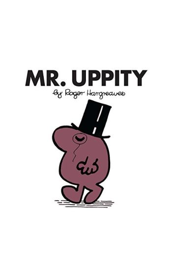Mr. Uppity
