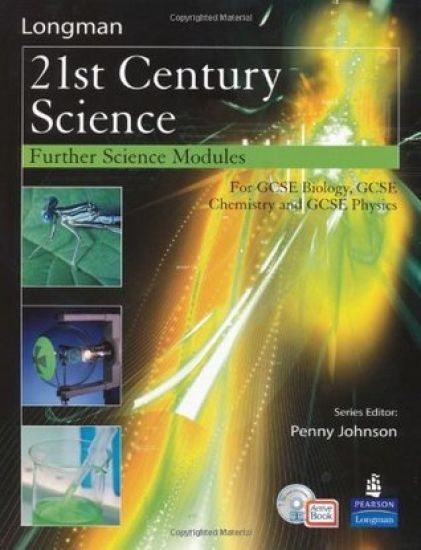 21st Century Science: Further Science Modules Students' Book with ActiveBook with CDROM