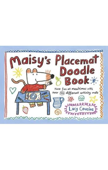 Maisy's Placemat Doodle Book