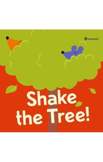 Shake the Tree!