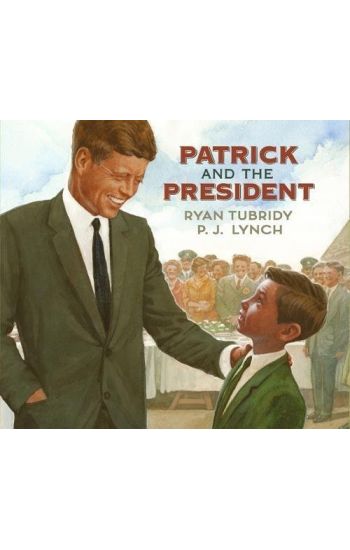 Patrick and the President
