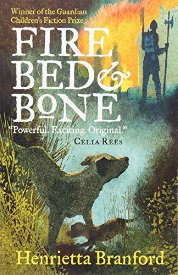 Fire, Bed and Bone