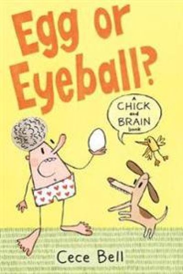 Chick and Brain: Egg or Eyeball?