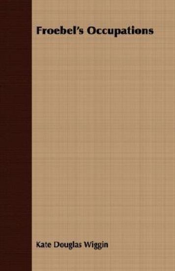 Froebel's Occupations