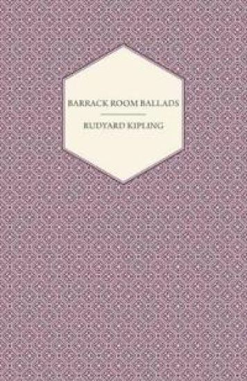 Barrack Room Ballads And Other Verses