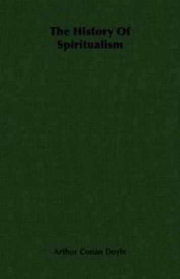 The History of Spiritualism