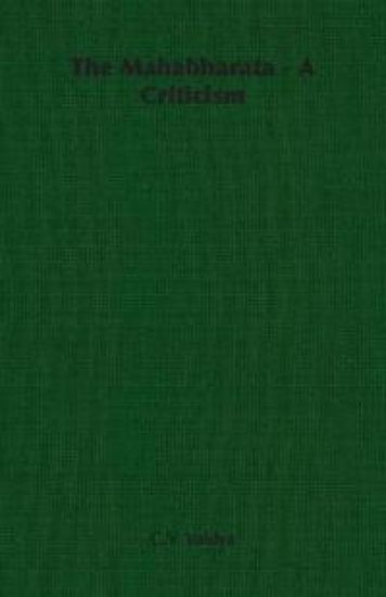 The Mahabharata - A Criticism