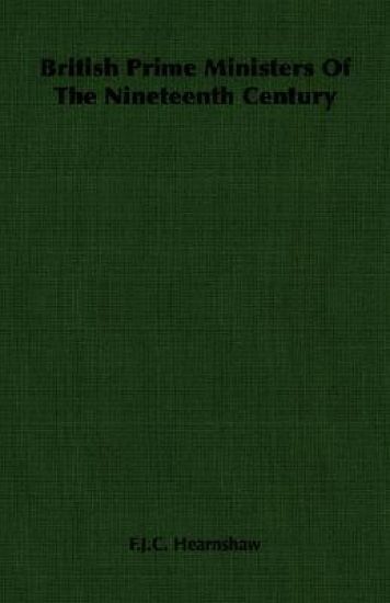 British Prime Ministers Of The Nineteenth Century