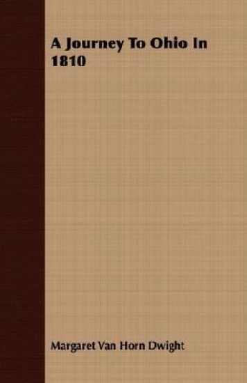 A Journey To Ohio In 1810