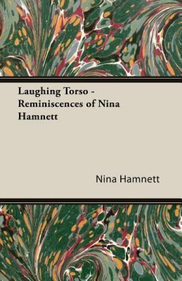 Laughing Torso - Reminiscences Of Nina Hamnett