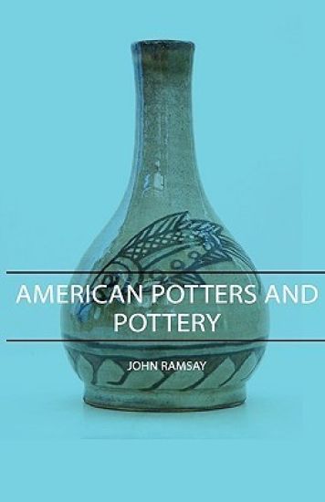 American Potters And Pottery